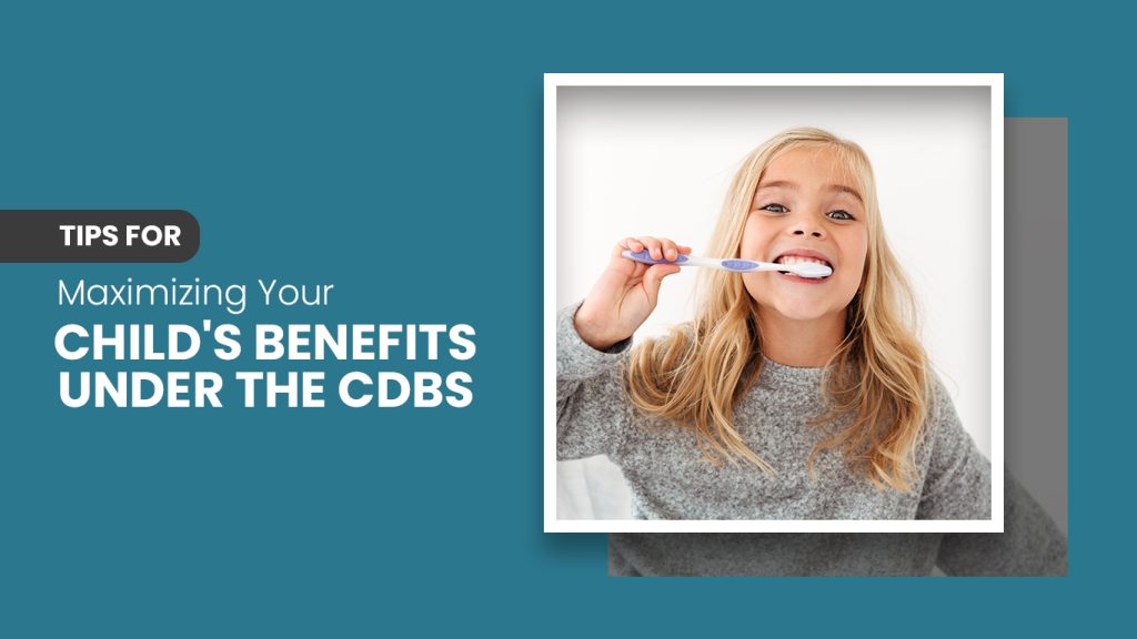 Child's Benefits Under the CDBS